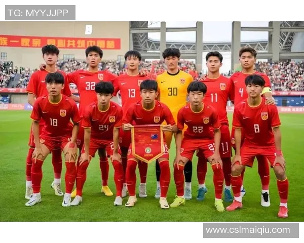 中国U16男足迎战斯里兰卡U16力争2026亚足联U17亚洲杯预选赛小组出线 中国U16男足迎战斯里兰卡U16力争2026亚足联U17亚洲杯预选赛小组出线